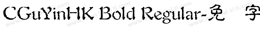 CGuYinHK Bold Regular字体转换